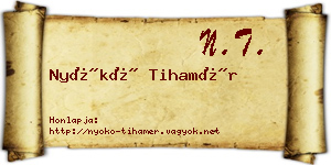 Nyókó Tihamér névjegykártya